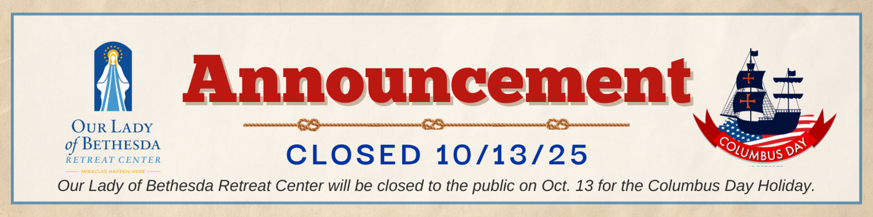 Closed For Columbus Day