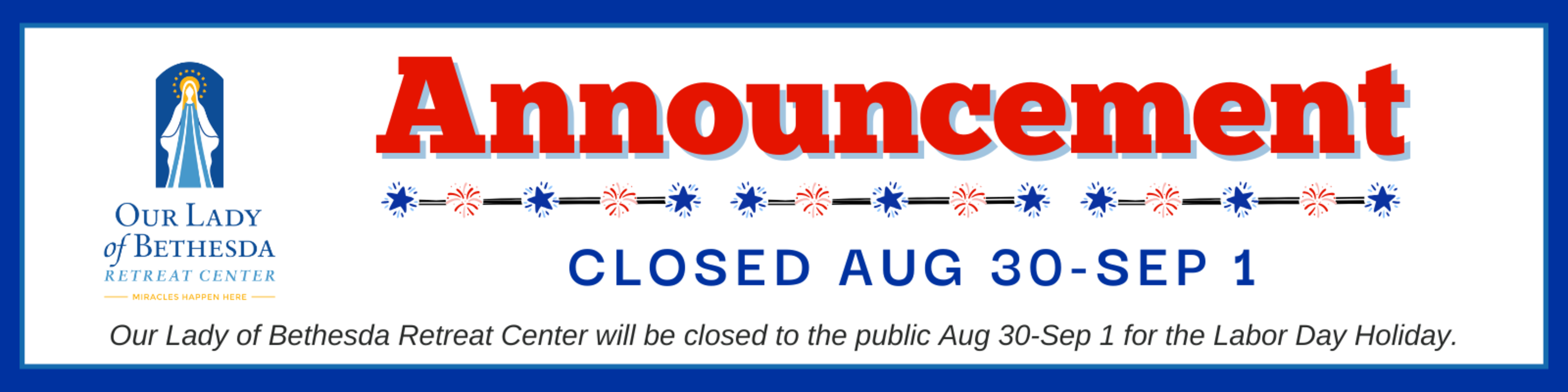 Closed For Labor Day