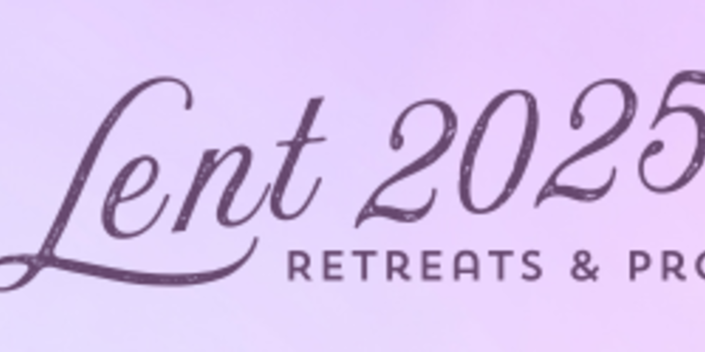 Skinny Header Lent 2025