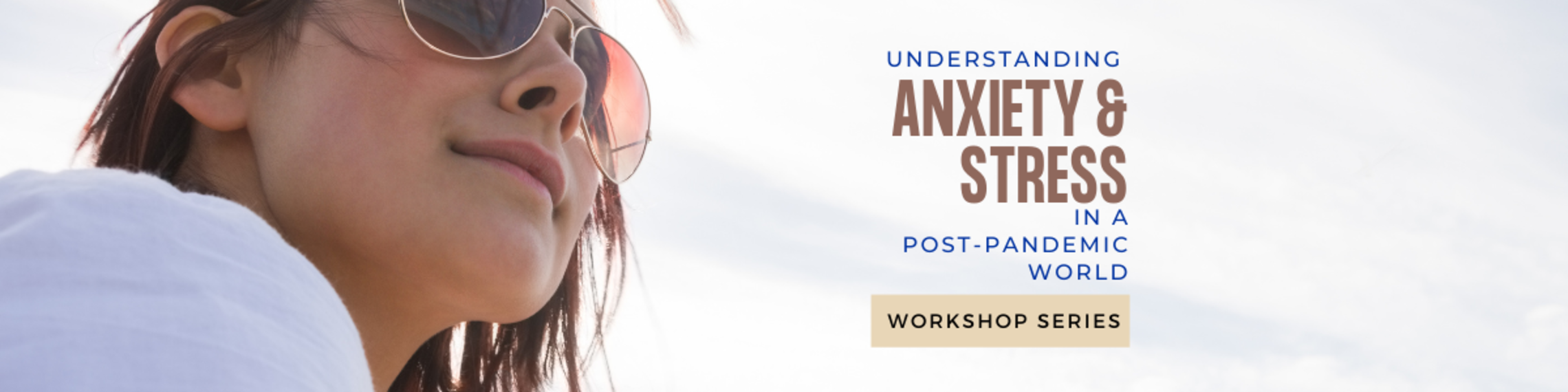 Understanding Anxiety and Stress Workshop | Our Lady Of Bethesda